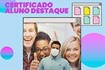 Certificado para alunos que se destacaram no 1° semestre de 2021